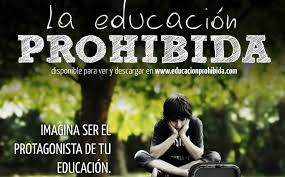 La educación prohibida