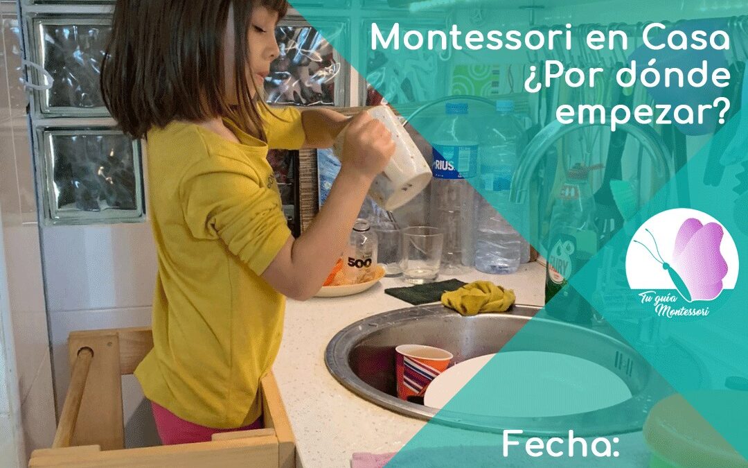 Montessori en casa: por donde empezar