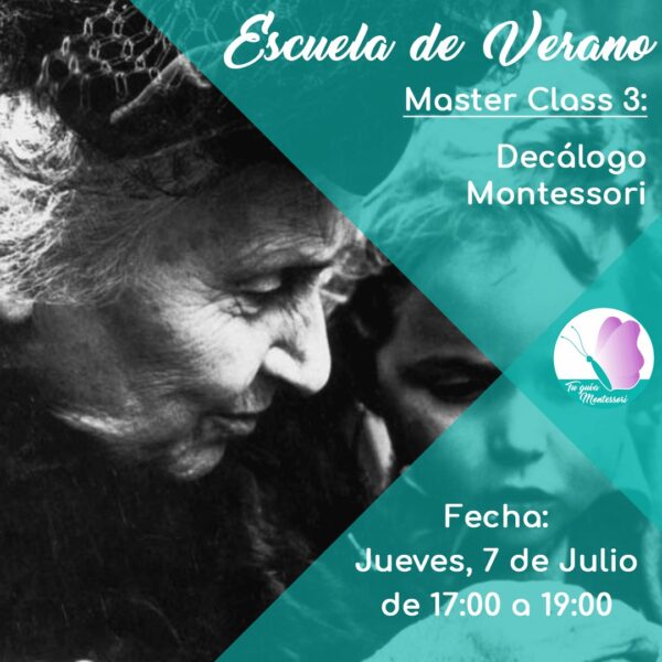 Decálogo Montessori (educa sin gritos, amenazas, premios ni castigos)