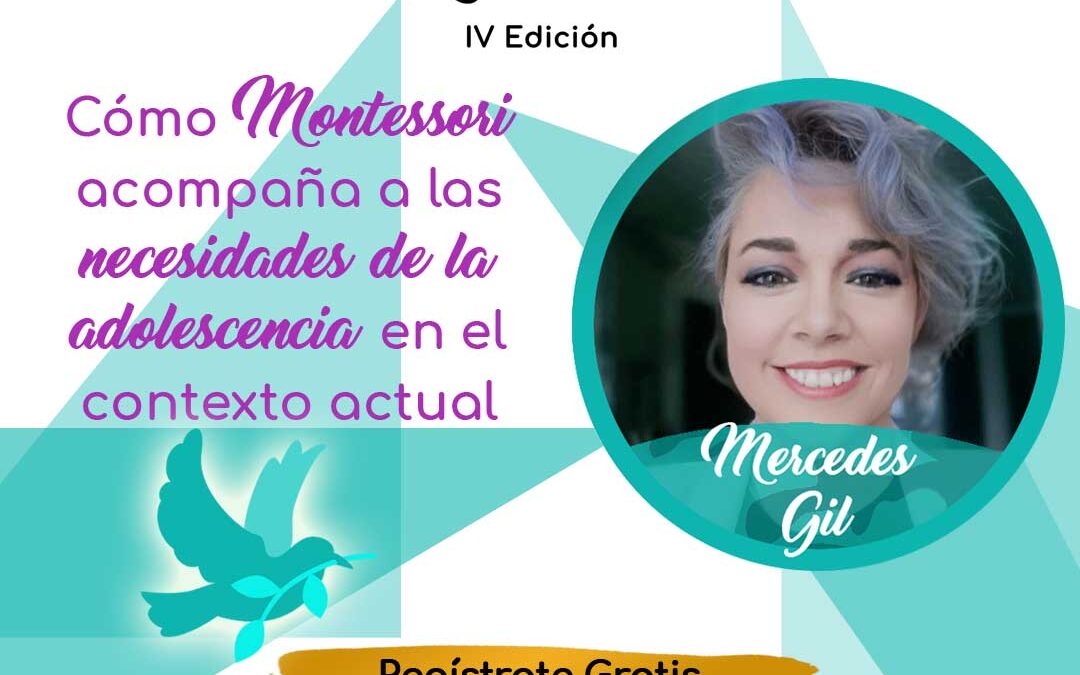 IV Congreso Internacional Montessori – Mercedes Gil