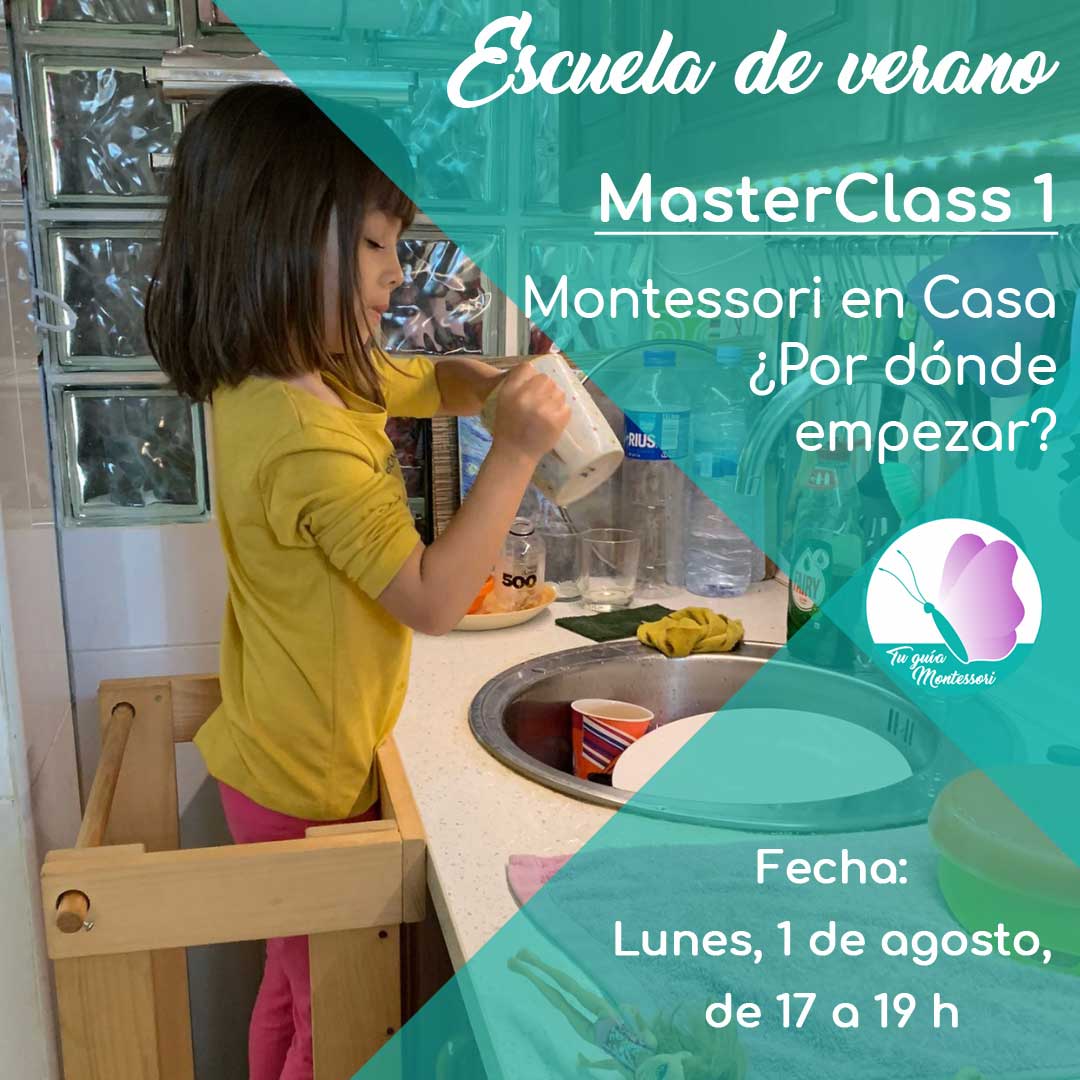 Escuela de Verano - Formación Montessori en Agosto - Masterclass 1: Montessori en Casa. ¿Por dónde empezar?