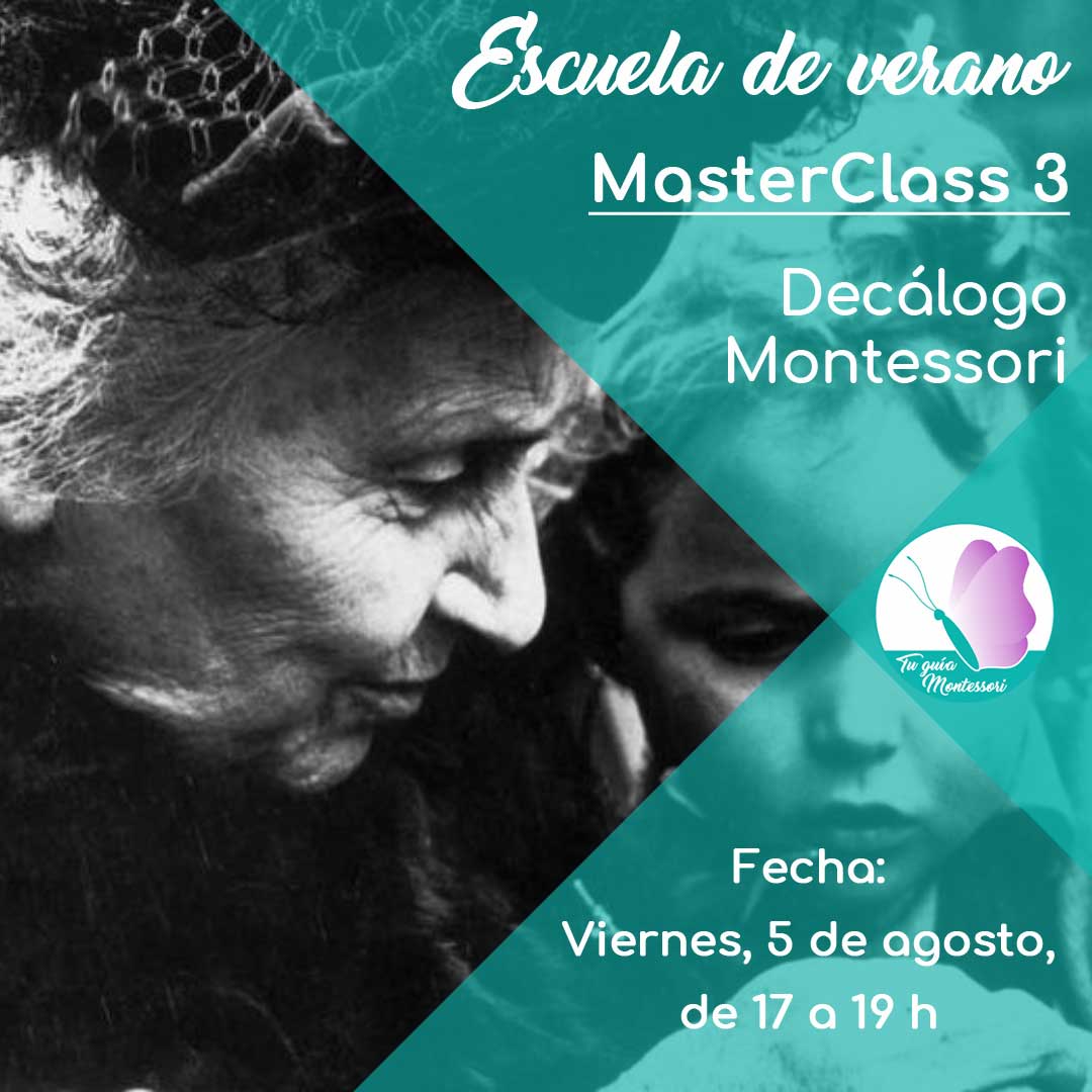 Escuela de Verano - Formación Montessori en Agosto - Masterclass 3: Decálogo Montessori