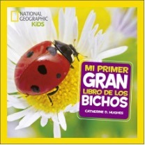 Colección National Geographic para niños de 0 a 3 años. Ideales para descubrir el mundo