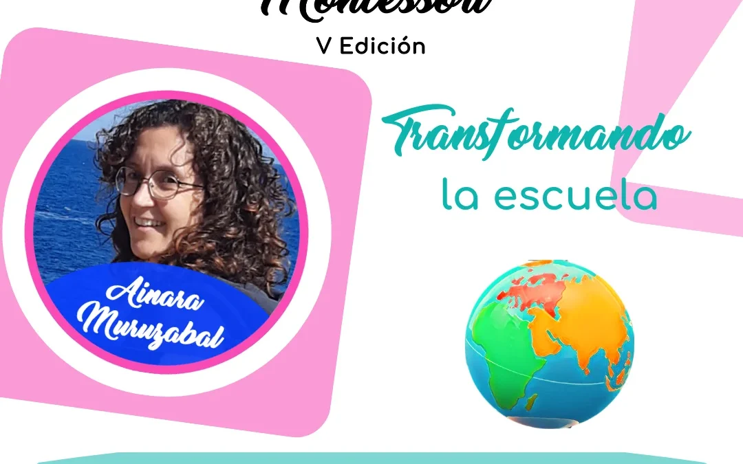 Ainara Muruzabal – V Congreso Internacional Montessori