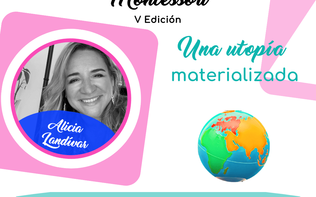 Alicia Landívar – V Congreso Internacional Montessori