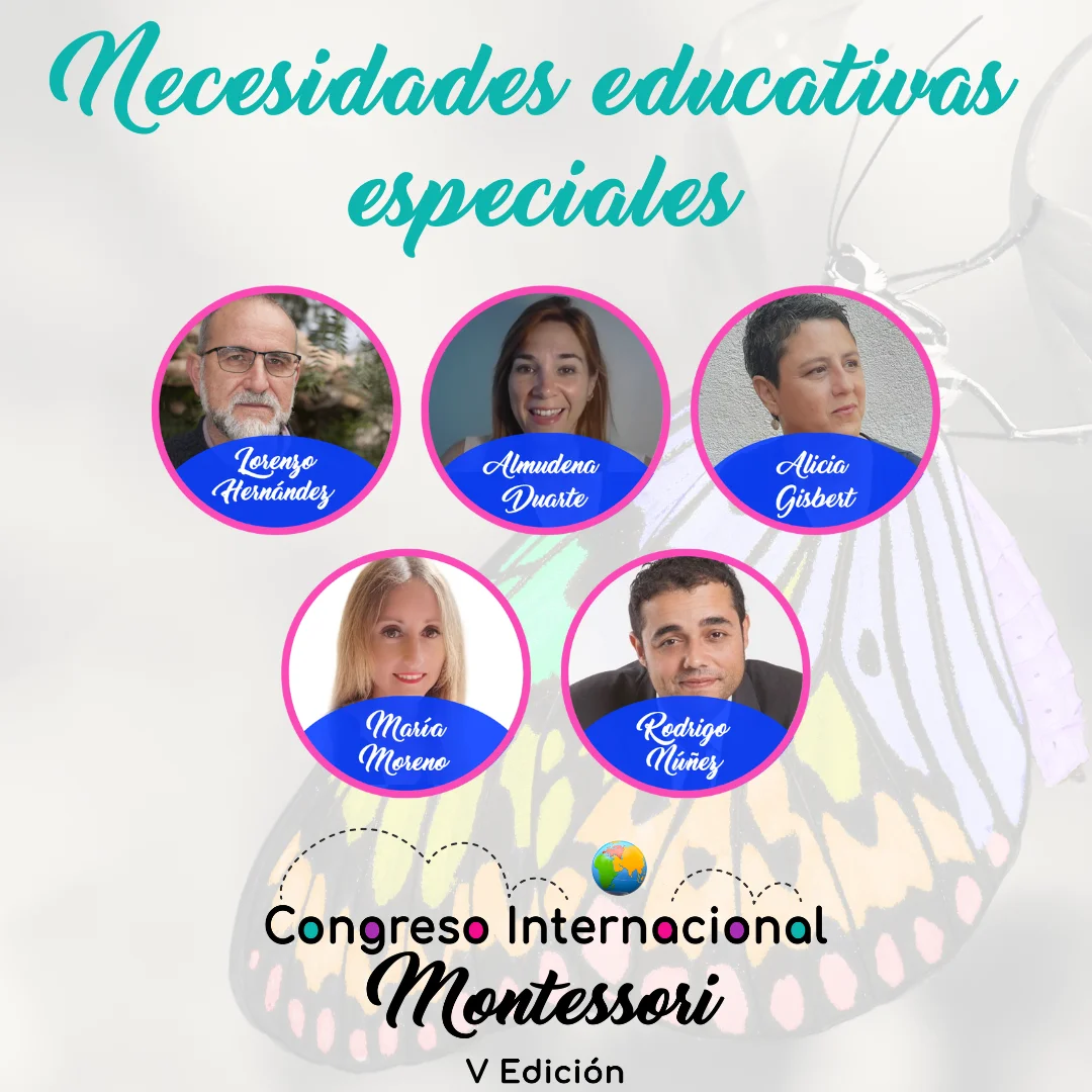 En el V Congreso Internacional Montessori hablamos de necesidades especiales y de educación inclusiva
