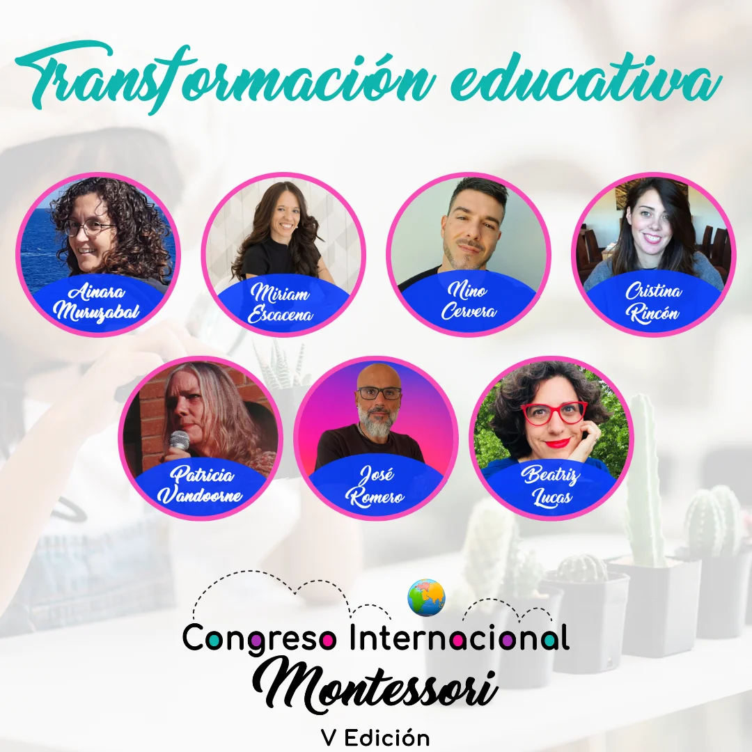 Transformación educativa - Eje temático del Congreso Internacional Montessori