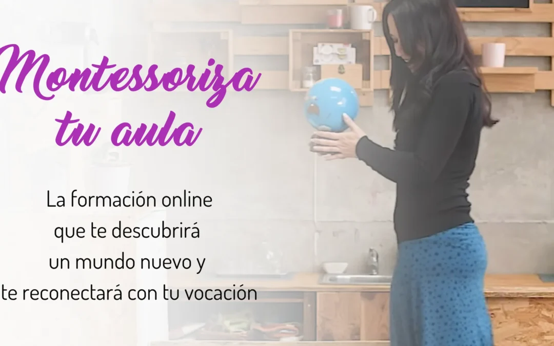 Montessoriza tu aula, ¡oferta irrepetible!
