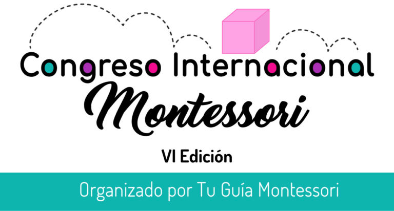 VI Edición del Congreso Internacional Montessori, 2025. Pedagogía Montessori y educación.