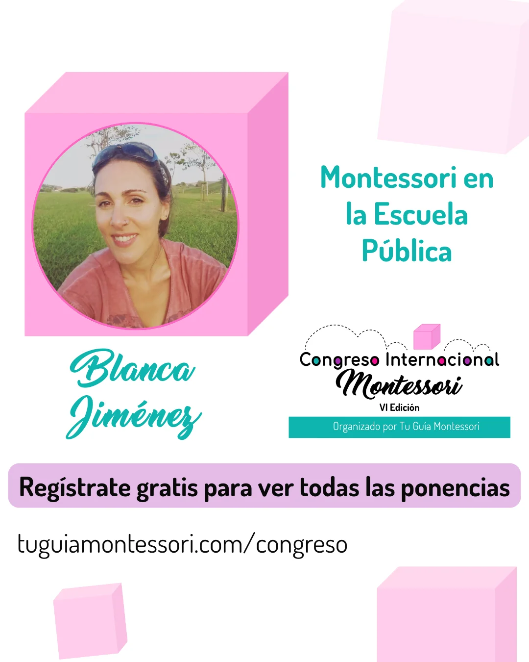 Blanca Jimenez feed ponencia Miriam Escacena organiza el Congreso Internacional Montessori y también es ponente del mismo.